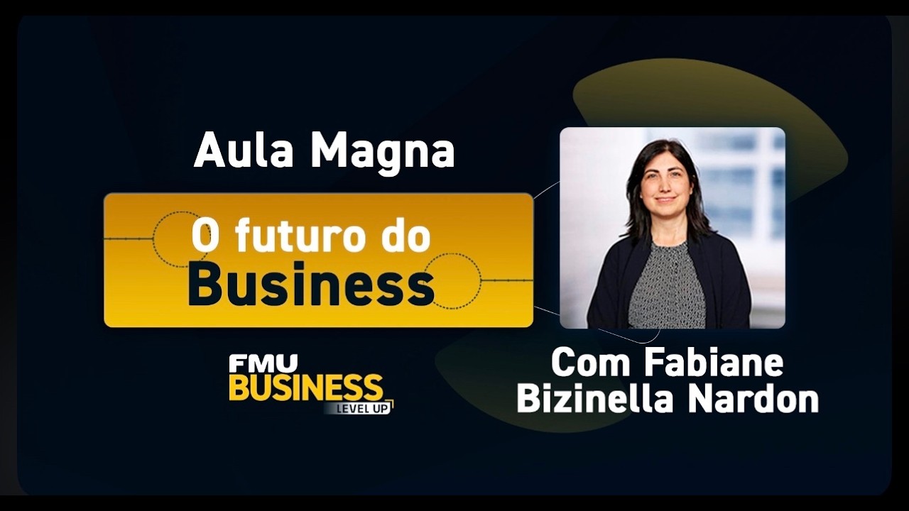 O FUTURO DO BUSINESS: Tendências e habilidades para os próximos anos