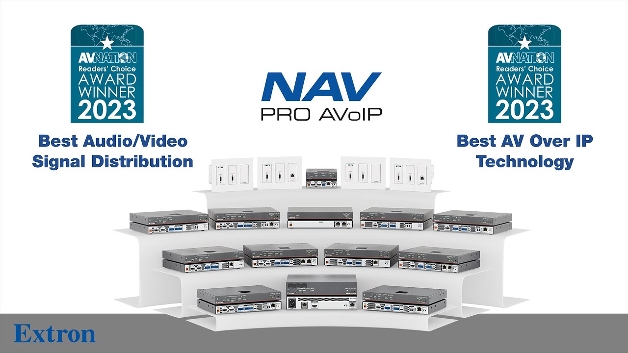 AV over IP With Extron NAV Series | AVNation Specials