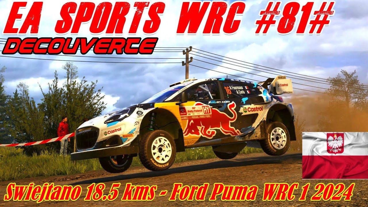EA Sports WRC #81# Découverte # Swietjano 18.5 kms - Ford Puma WRC 1 2024