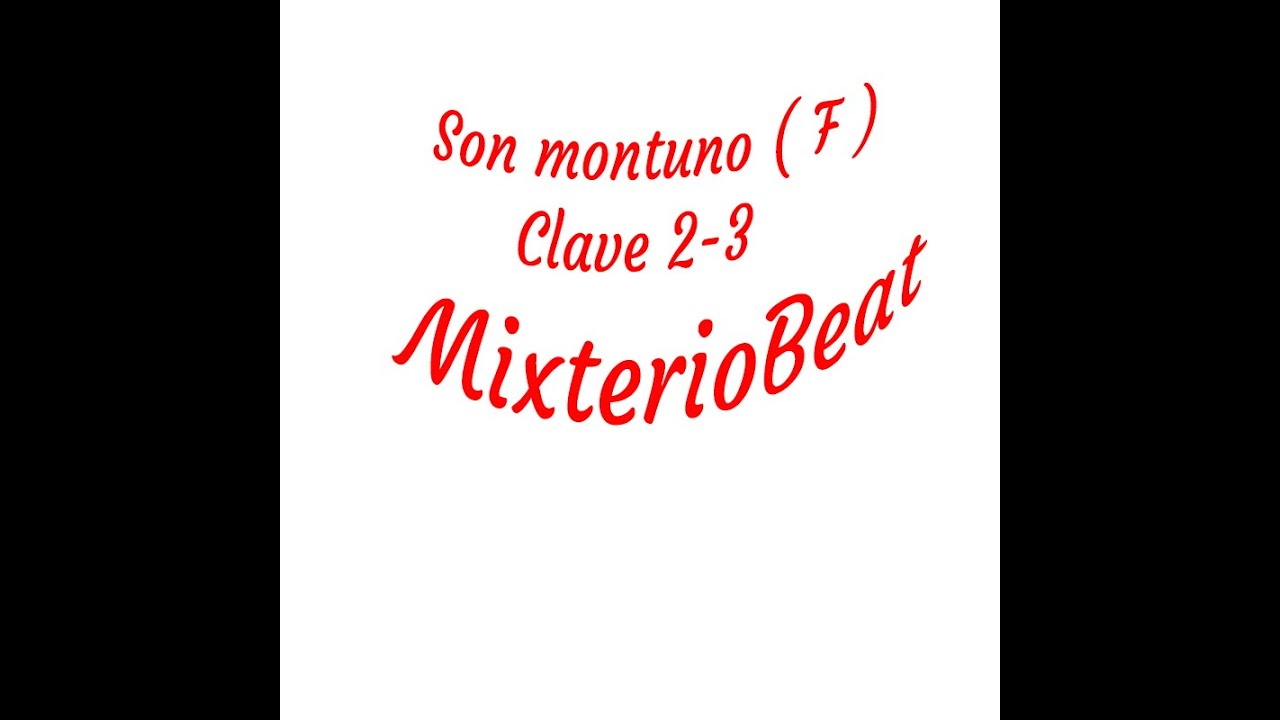 Pista para practicar bajo - SON MONTUNO  ( F ) -  CLAVE 2 -3 X BASS