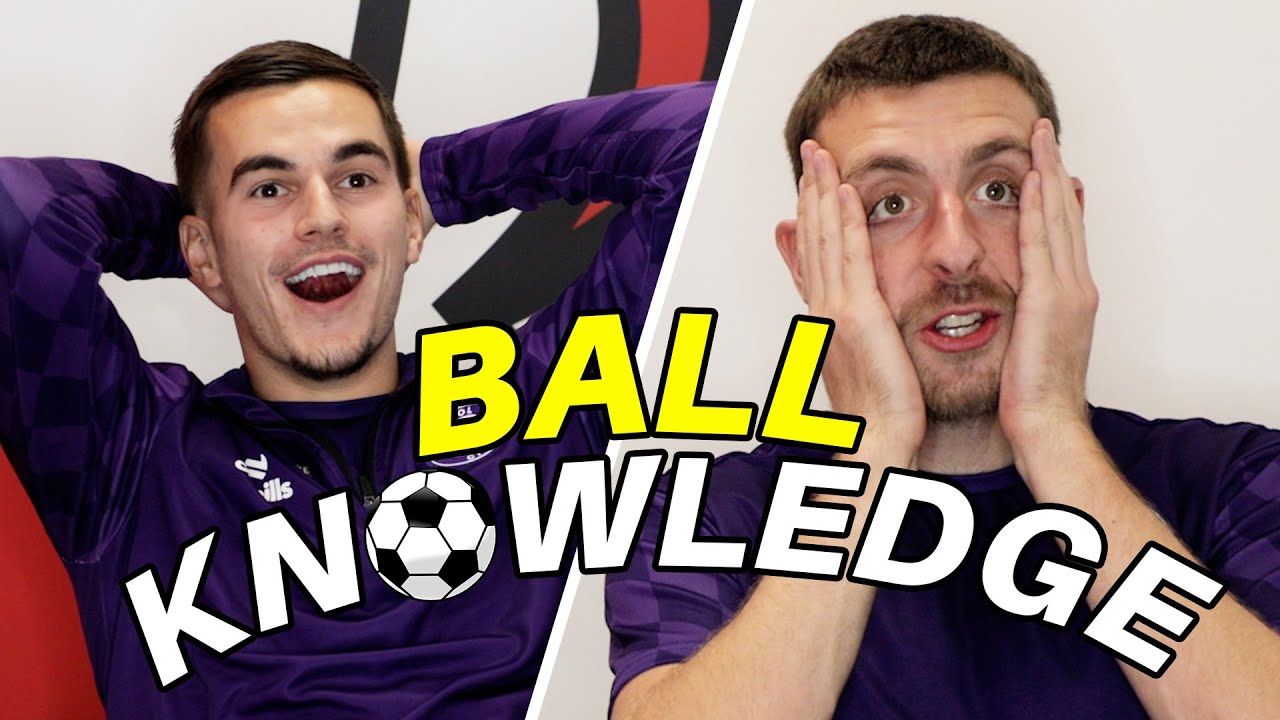 Ball Knowledge Quiz! | Anis Mehmeti and Joe Williams go head-to-head