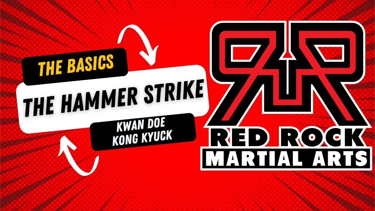 THE HAMMER STRIKE: KWAN DOE KONG KYUCK