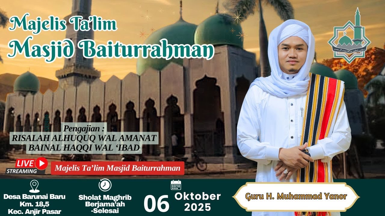 Pengajian Risalah Al-Huquq wal Amanat Bainal Haqqi wal 'ibad bersama Guru H. Muhammad Yanor