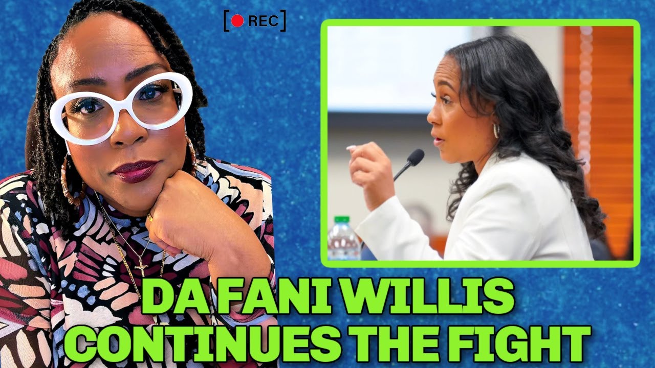 District Attorney Fani Willis Is NOT Having It&hellip;