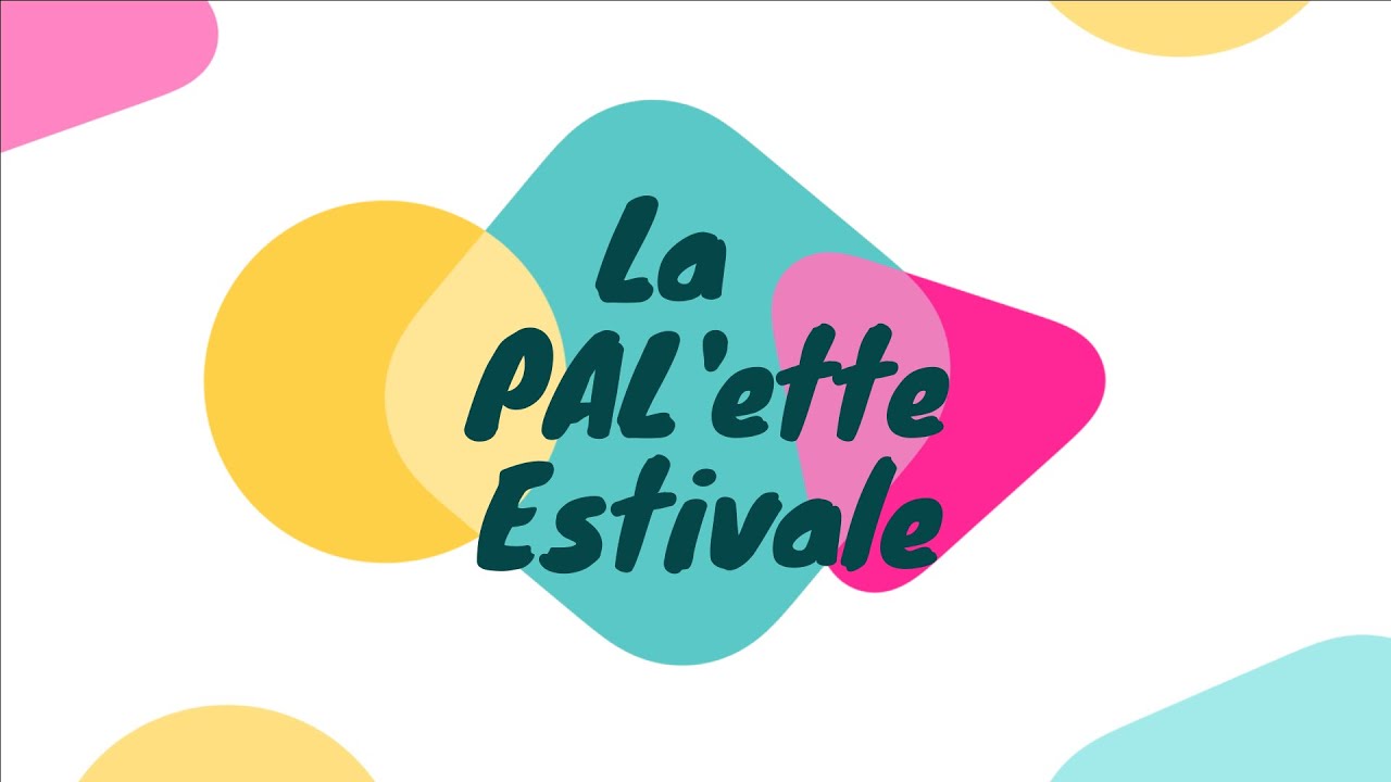 Challenge livresque : La PAL'ette Estivale