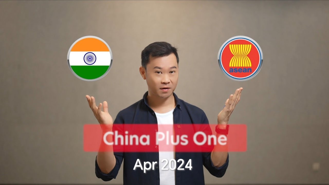 CHINA plus One  (Apr 2024)