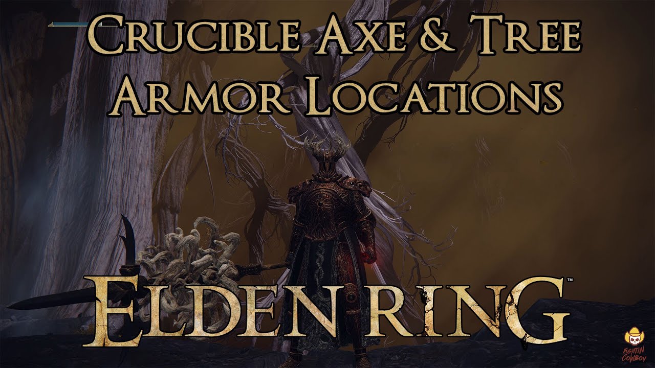 Elden Ring &mdash; локации доспехов &laquo;Тигельный топор&raquo; и &laquo;Дерево Тигельного доспеха&raquo;