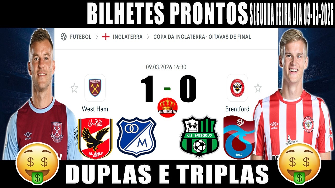 PALPITES DE FUTEBOL PRA HOJE DIA 09 03 2026   SEGUNDA FEIRA