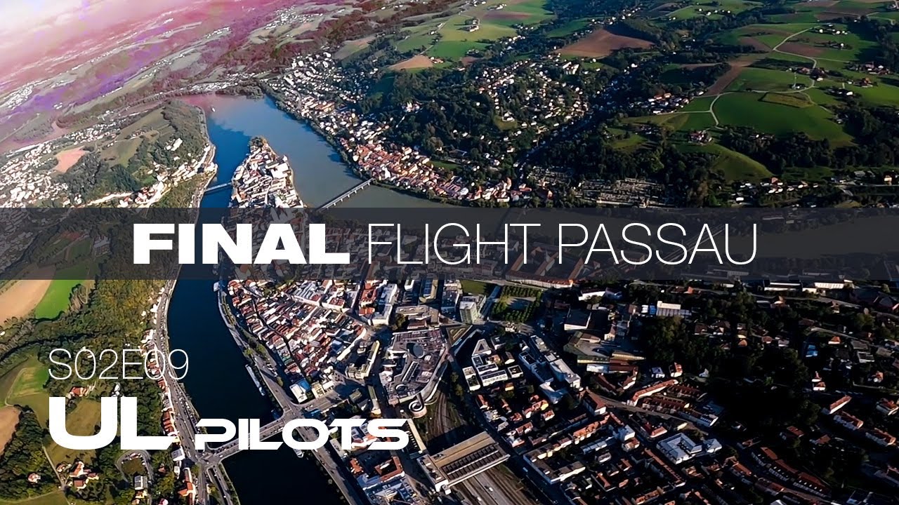 UL Pilots S02E09 | Final Flight to Passau | Mit der Breezer nach EDMF