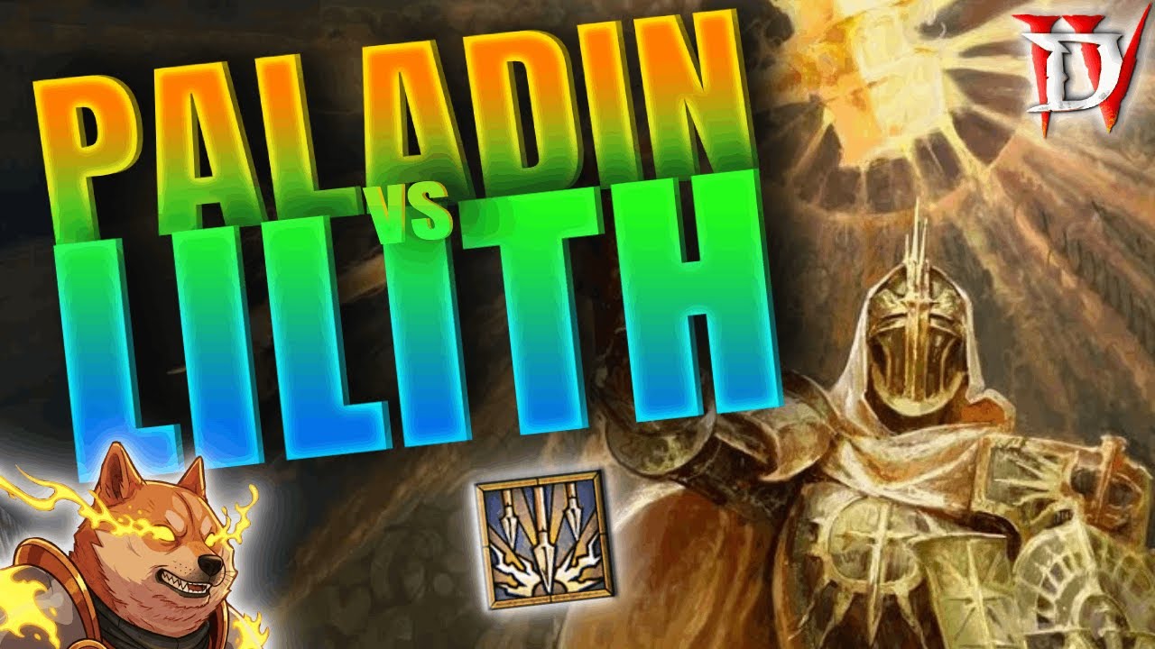 Judgement Paladin Versus Lilith & Build Guide Season 11 Diablo 4