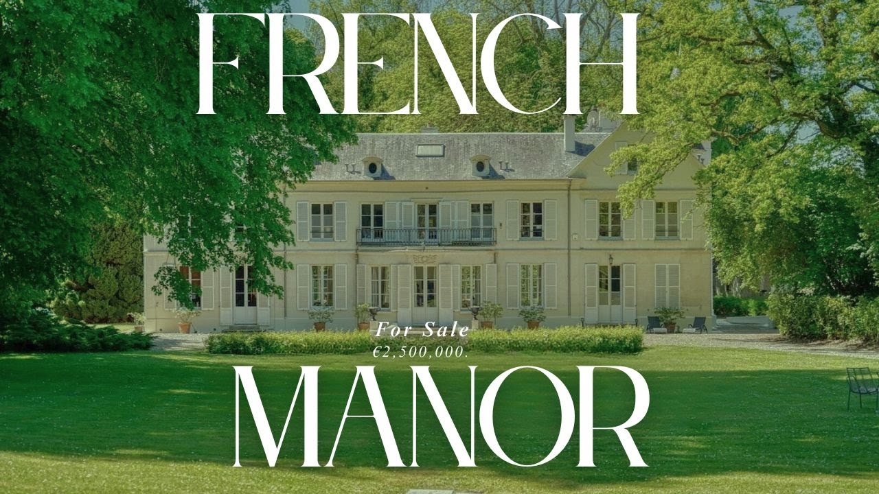 Stunning French Manor for Sale