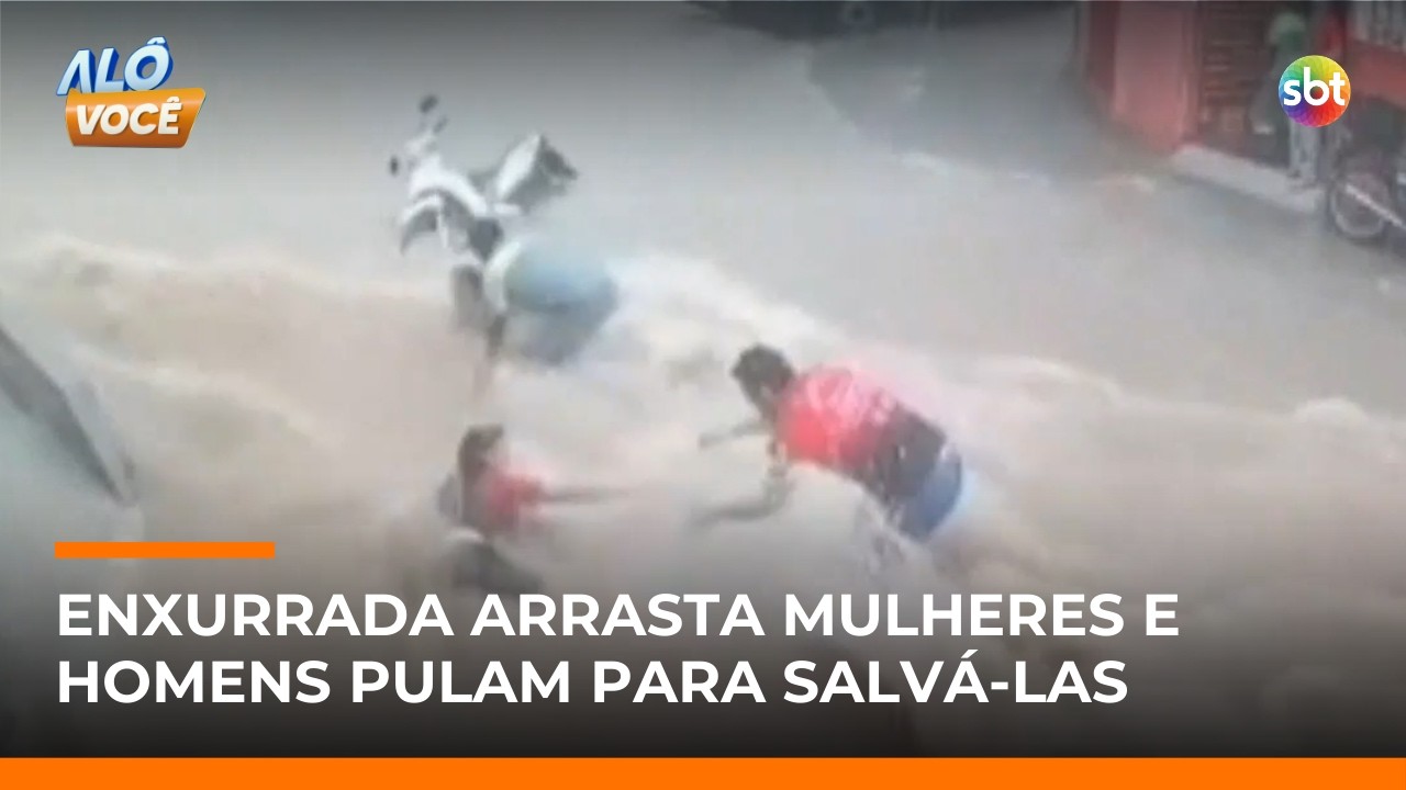 Enxurrada arrasta duas mulheres em MG; homens salvam vítimas | #AloVoce