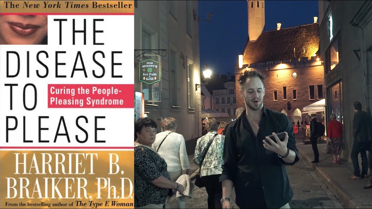Are YOU A People-Pleaser? How To Cure The Disease To Please (Harriet Braiker Book Review)