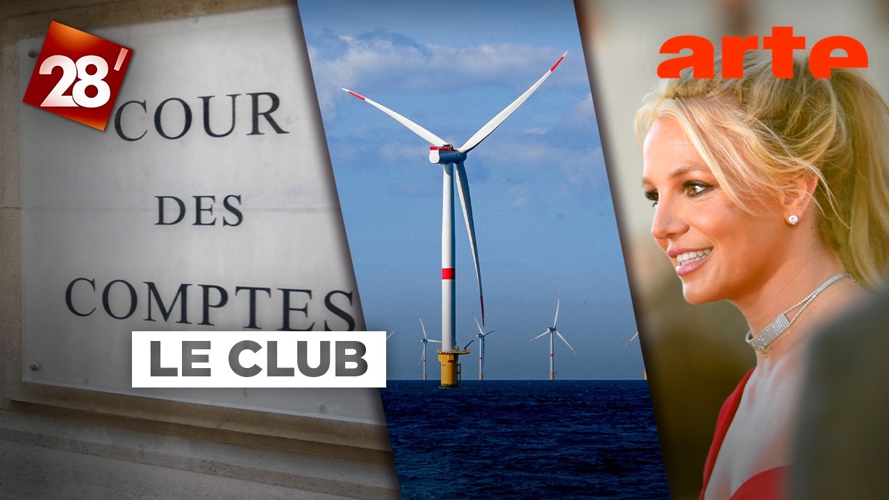 Amélie de Montchalin, nouveau mix énergétique, Britney Spears… : Le Club | 28 minutes | ARTE