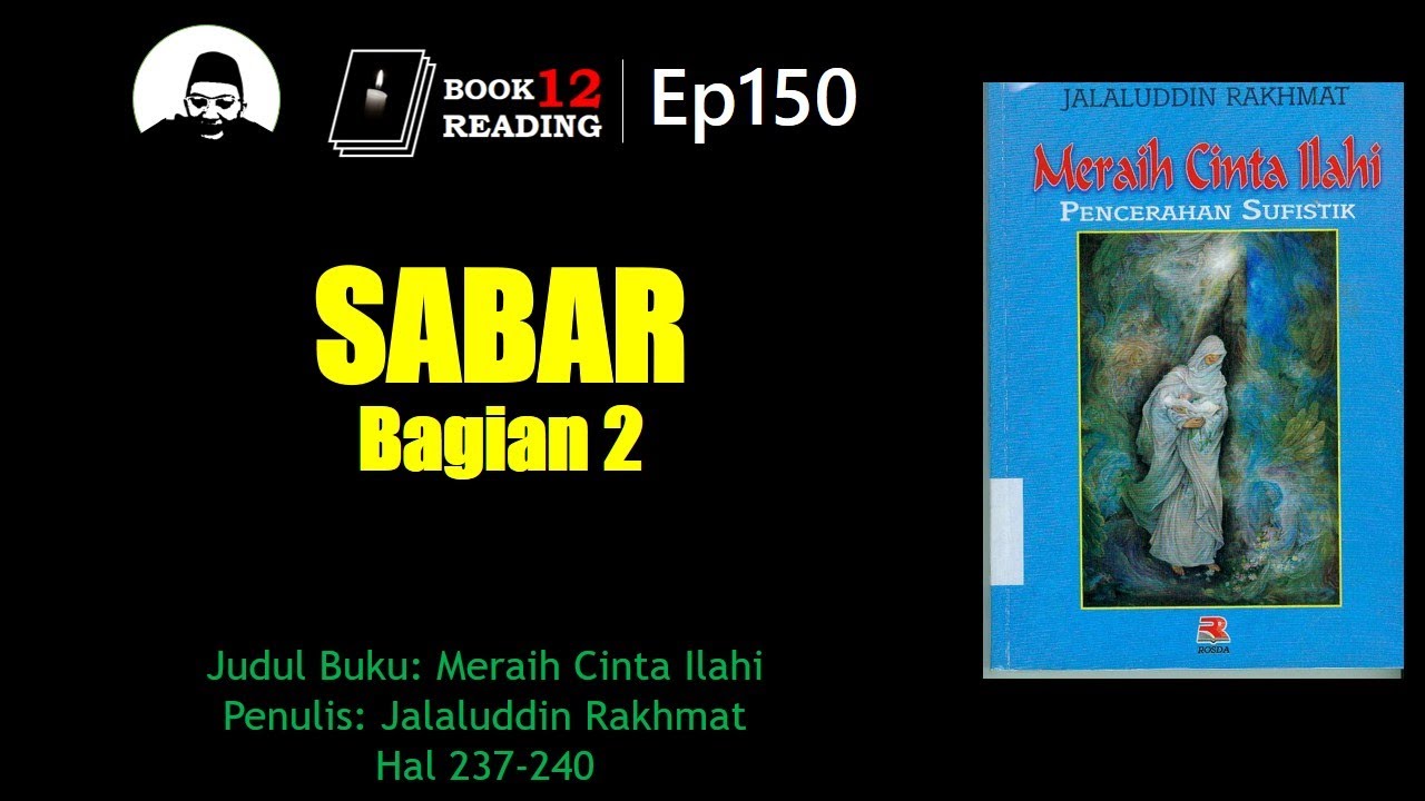 Eps150 | MERAIH CINTA ILAHI: Sabar Bagian 2