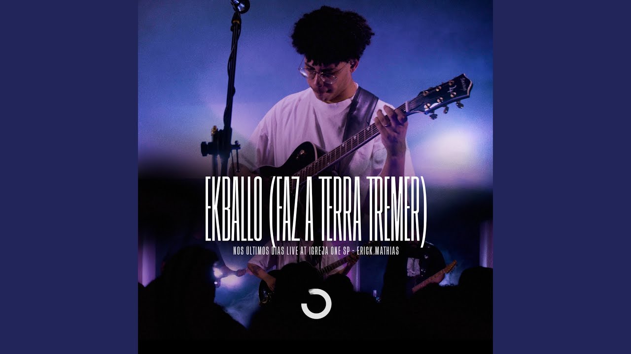Ekballo (Faz a Terra Tremer)