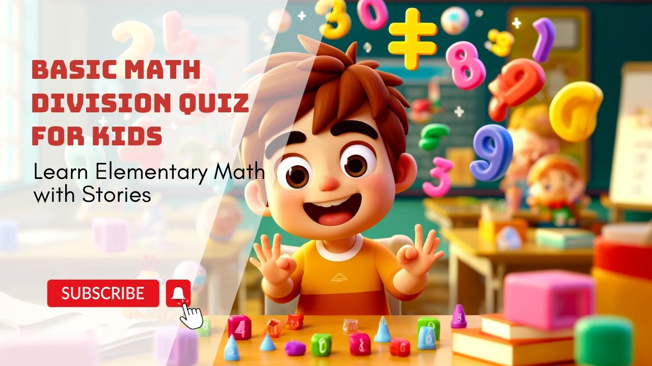 Basic Math Division Quiz for Kids! Learn Elementa