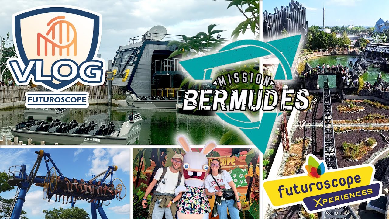 VLOG FUTUROSCOPE - Juillet 2025 (On teste MISSION BERMUDES !!)