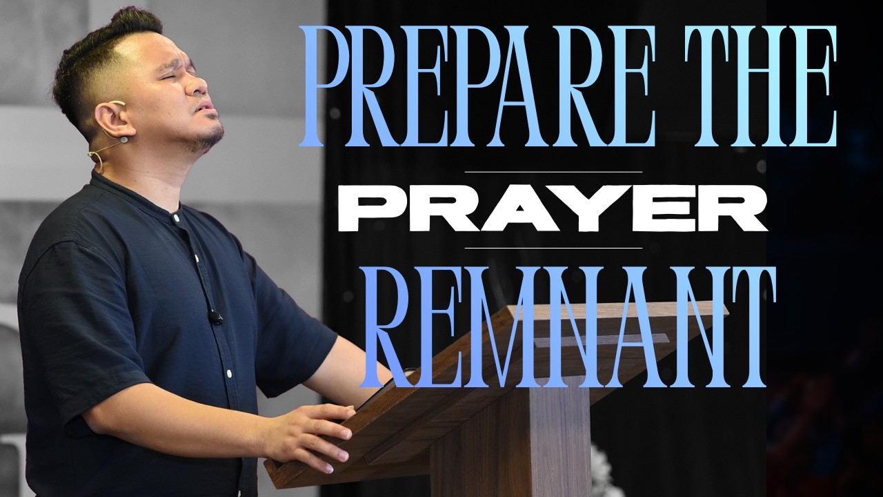 Prepare The Remnant l James Diamante