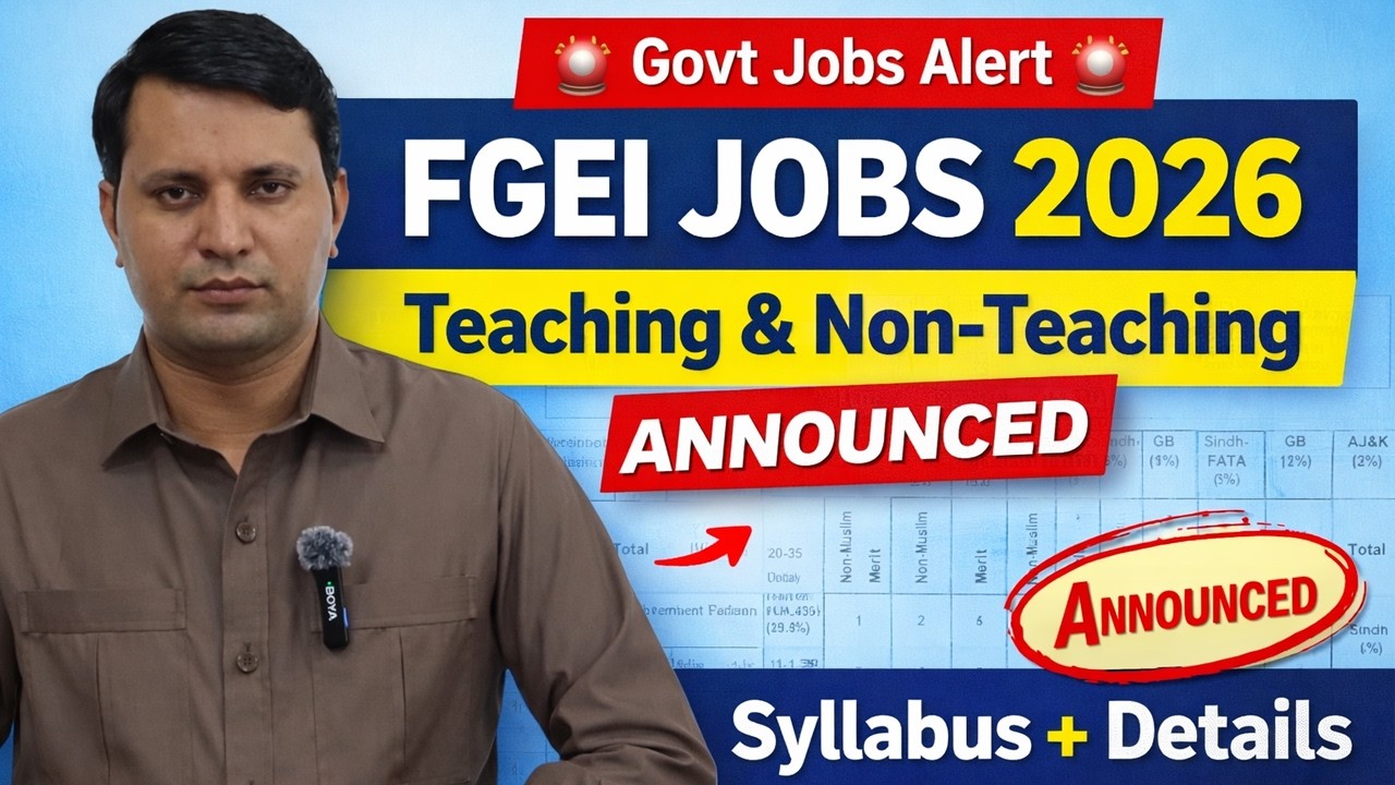 FGEI Teaching & Non Teaching Jobs 2026 Announced | FGEI Jobs 2026 | Syllabus | Apply Now