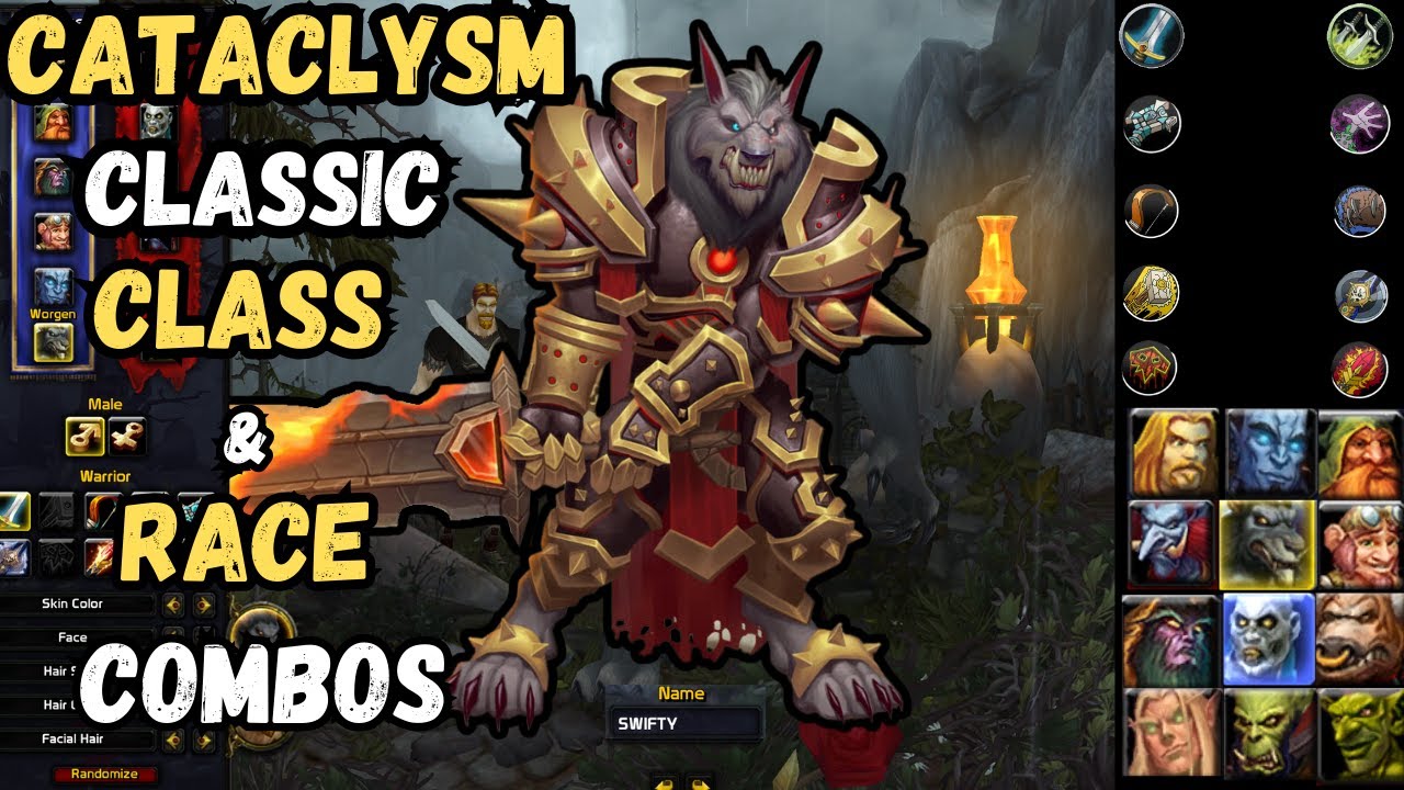 WoW Cataclysm Classic Guide - ALL Race/Class combinations (PVP / PVE )