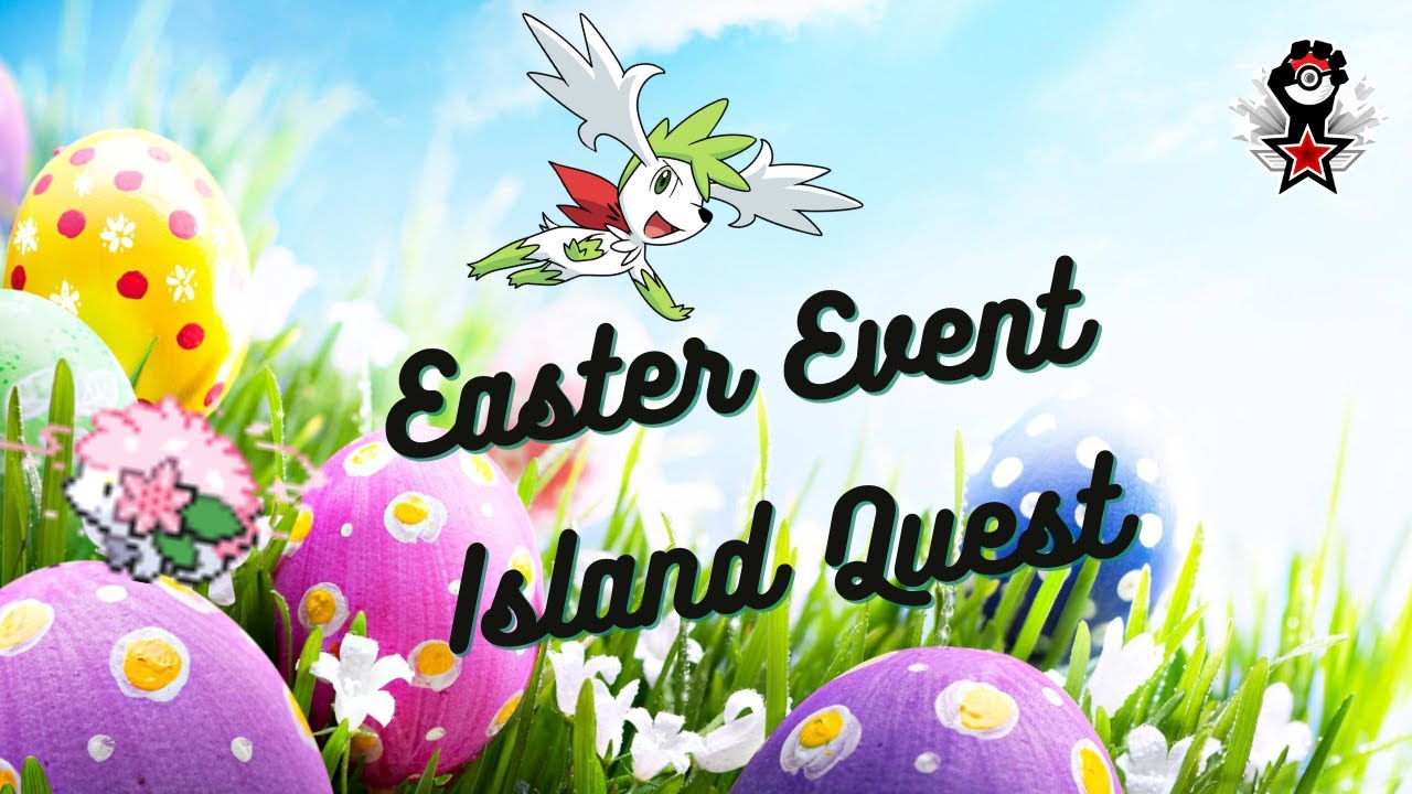 Easter Event Island Quest-Shaymin |2023| -Pokémon Revolution Online [PRO]