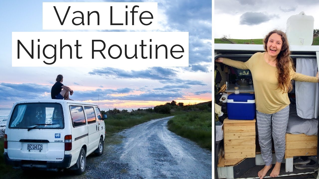 VAN LIFE NIGHT ROUTINE  | Living In A Van | Full Time Travel