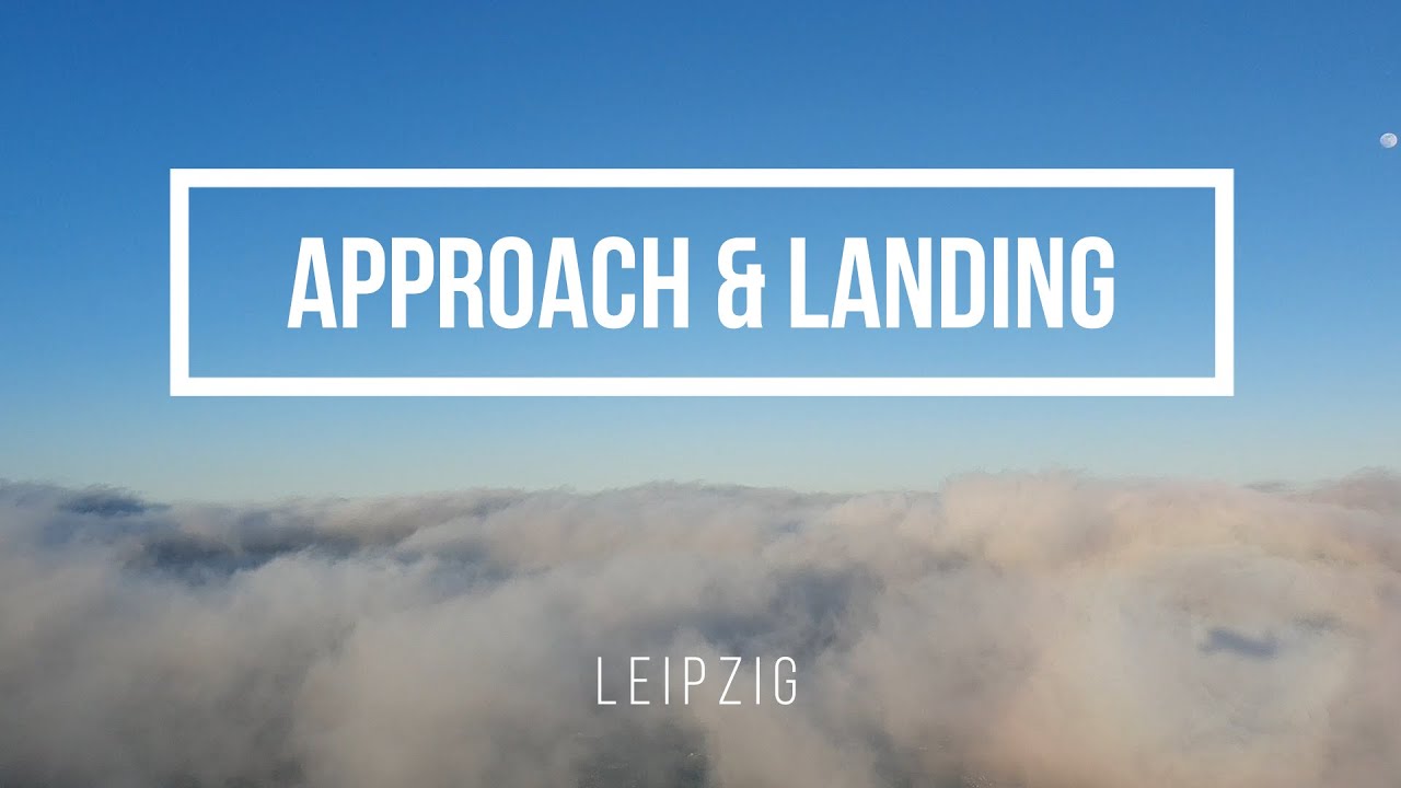 B777 - Approach & Landing - Leipzig (EDDP)