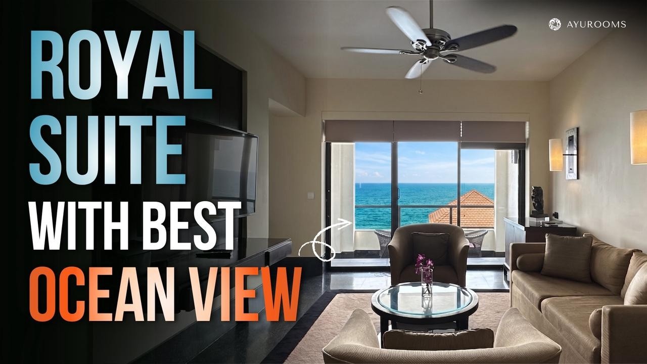 Best Ocean View Royal Club Suite | Leela Kovalam | Ayurooms