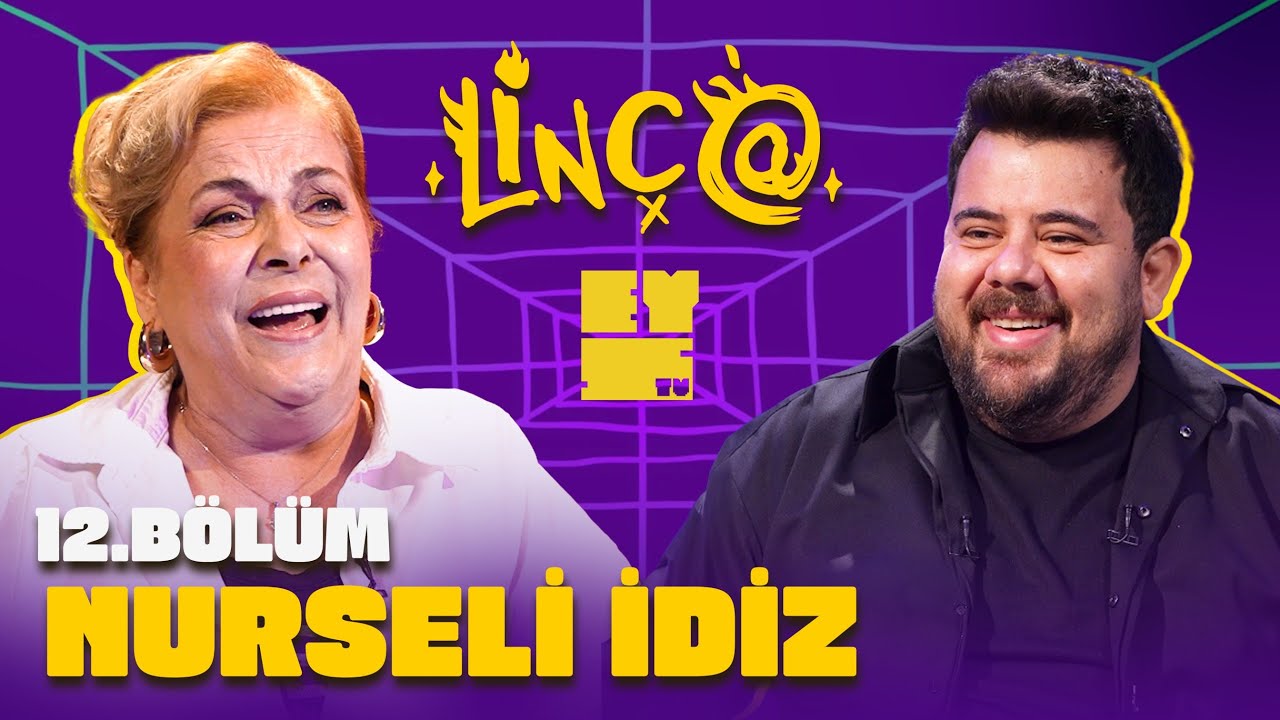 Linç@ Nurseli İdiz - 3. Sezon 12. Bölüm