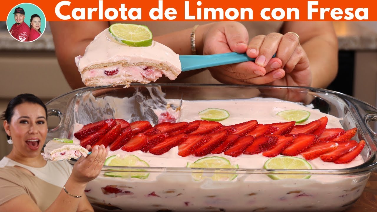 El Postre Favorito de mi Viejo 😏Carlota de Limon Con Fresa | Perfecto para el dia del Padre