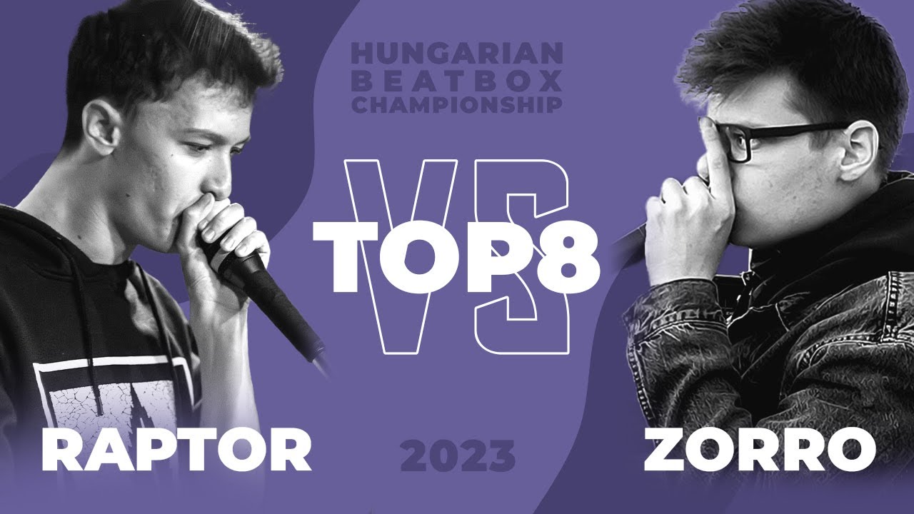RAPTOR vs ZORRO | TOP 8 Battle | Hungarian Beatbox Championship 2023
