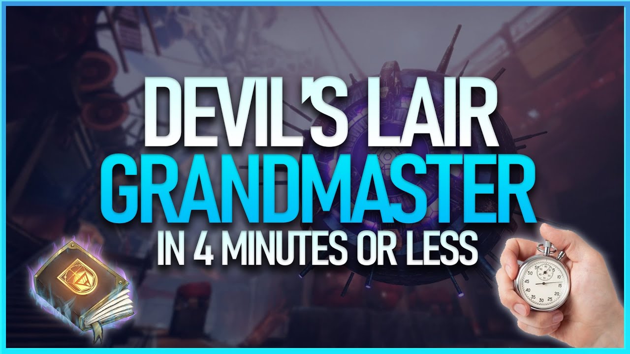 How to beat the DEVILS LAIR on GRANDMASTER explained in 4 minutes | Grandmaster Guidebook