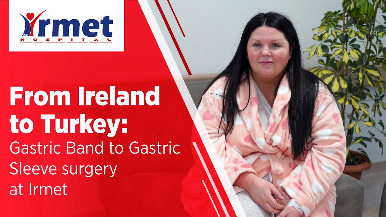 Gastric Band to Gastric Sleeve Surgery | İrmet Hospital