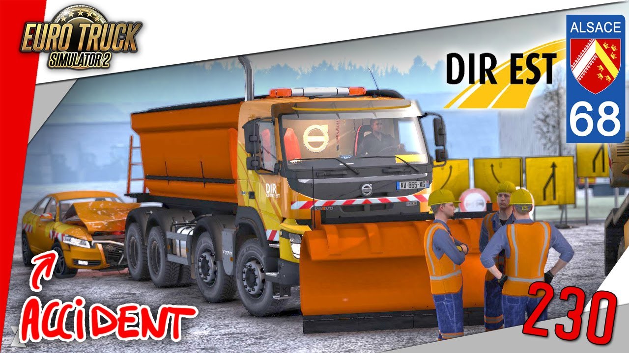 🚚 Euro Truck Simulator 2 | #230 ALSACE : ACCIDENT et DÉNEIGEMENT avec la DIR EST ! 🇫🇷