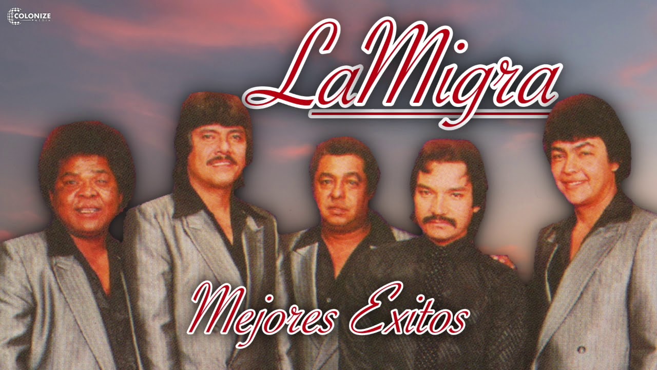 ¡LA MIGRA Y SUS MEJORES EXITOS! CANCIONES INOLVIDABLES!