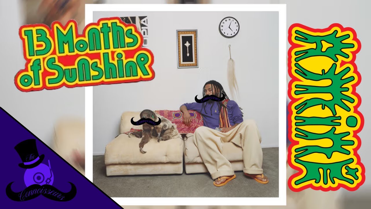 13 Months of Sunshine Review | The Connoisseurs