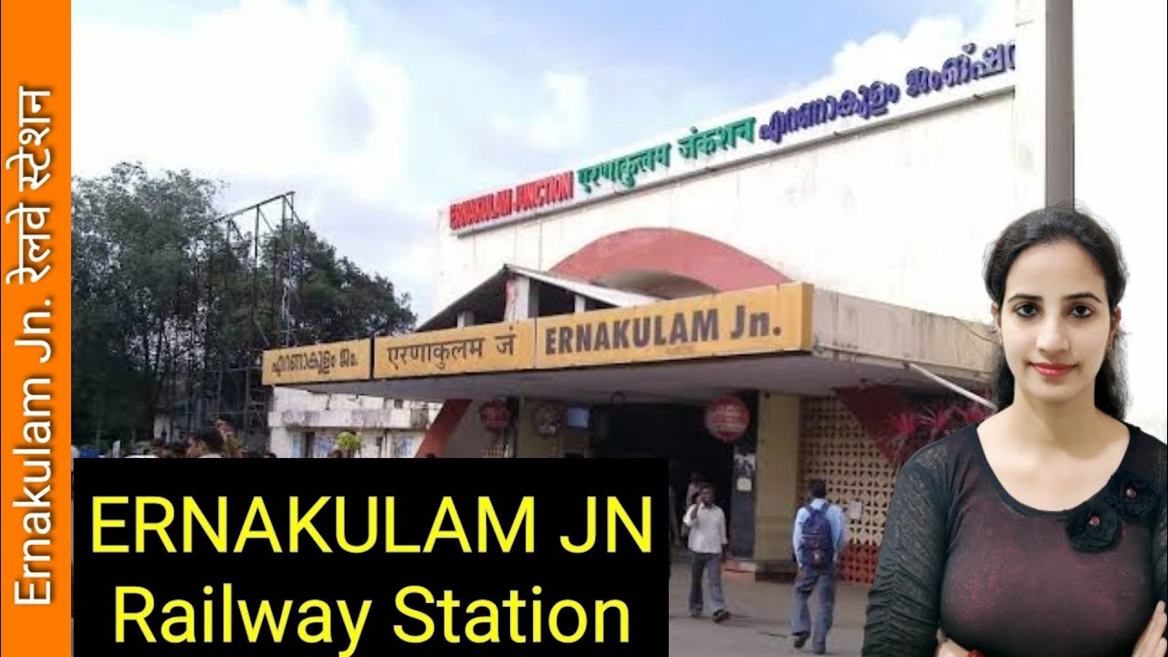 Ernakulam Junction railway station (ERS) : Trains Timetable, Station Code, Facilities, Parking,Hotel
