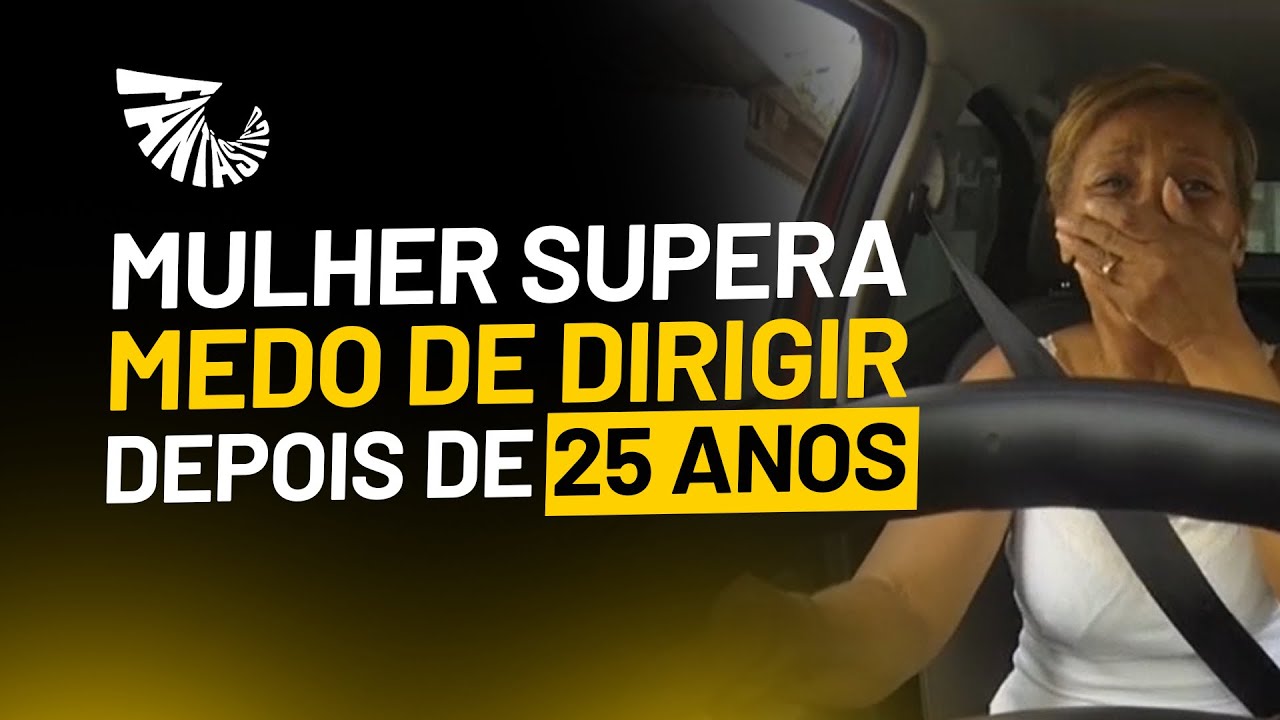 Descubra como ela fez para vencer o medo de dirigir!
