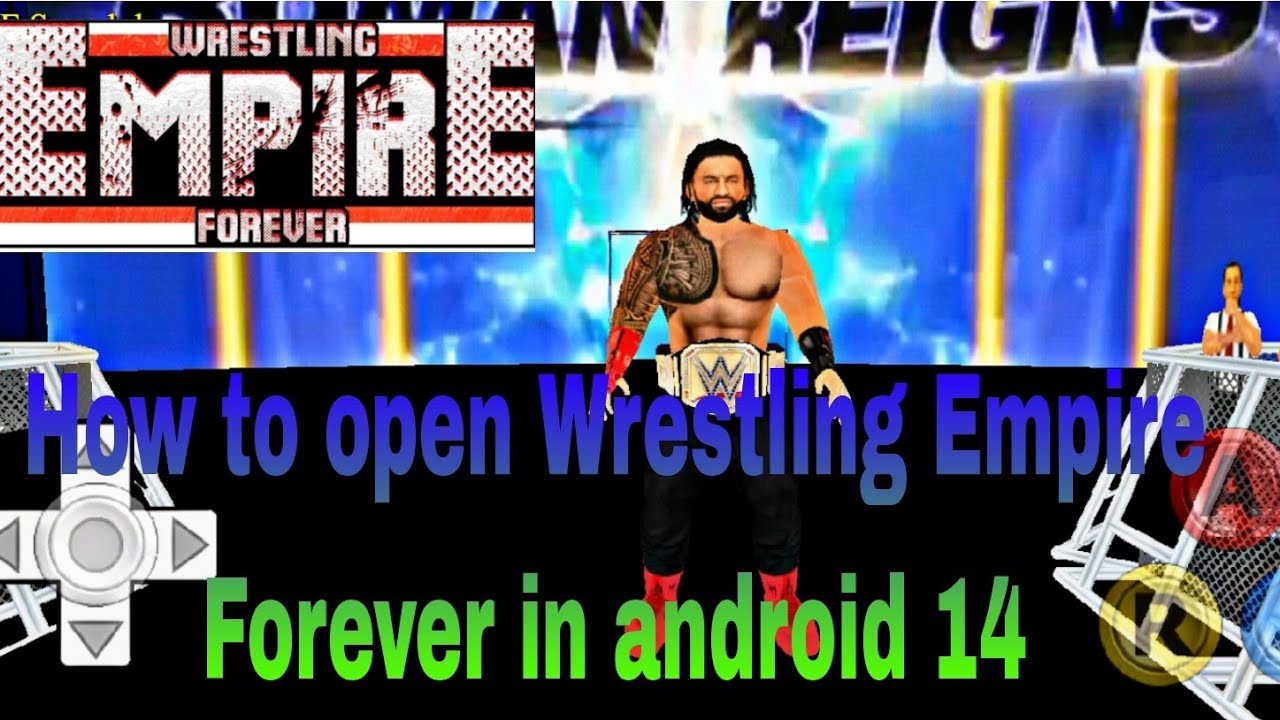 How to open wrestling empire forever mod in android 14|Wrestling Empire Forever|Wrestling Empire Mod