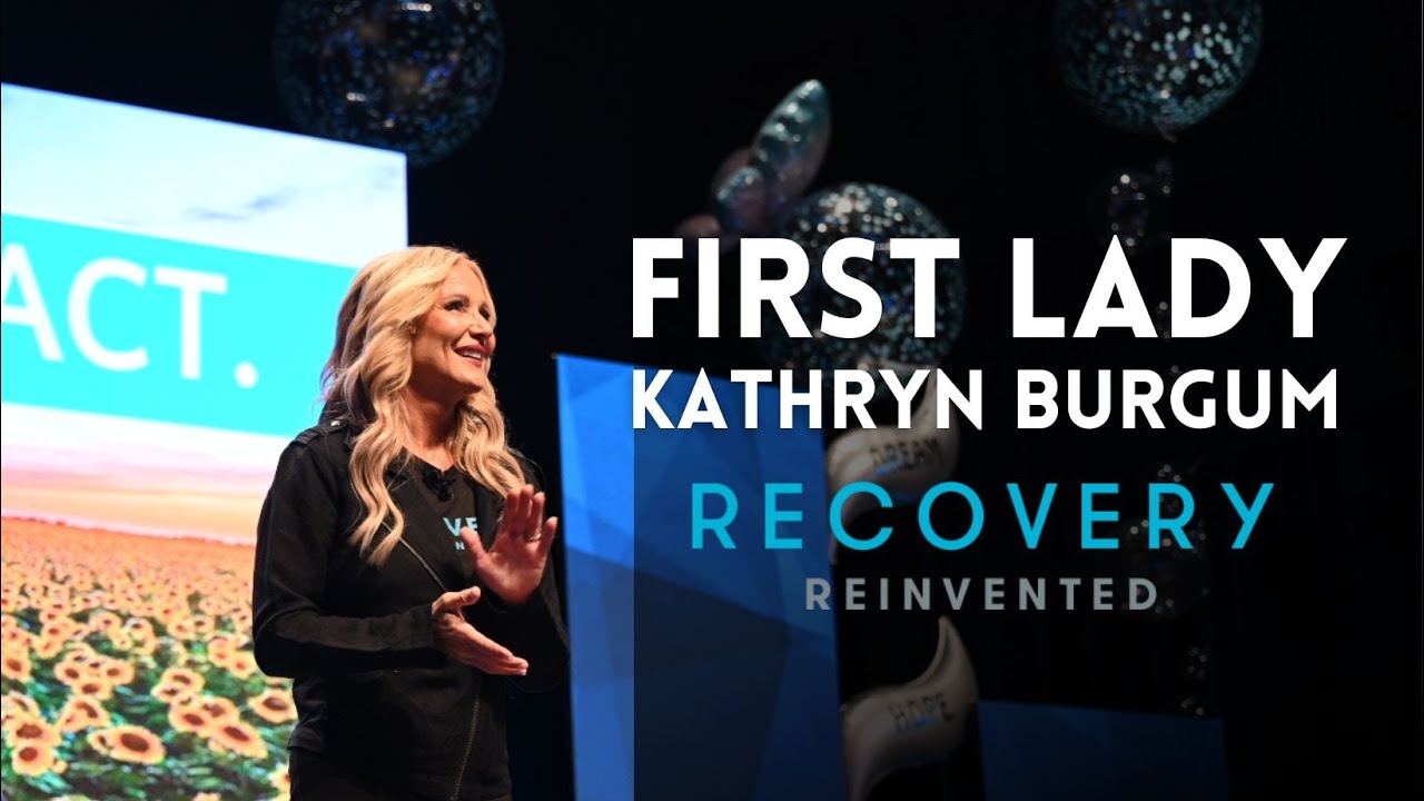 First Lady Kathryn Burgum | Recovery Reinvented 2023
