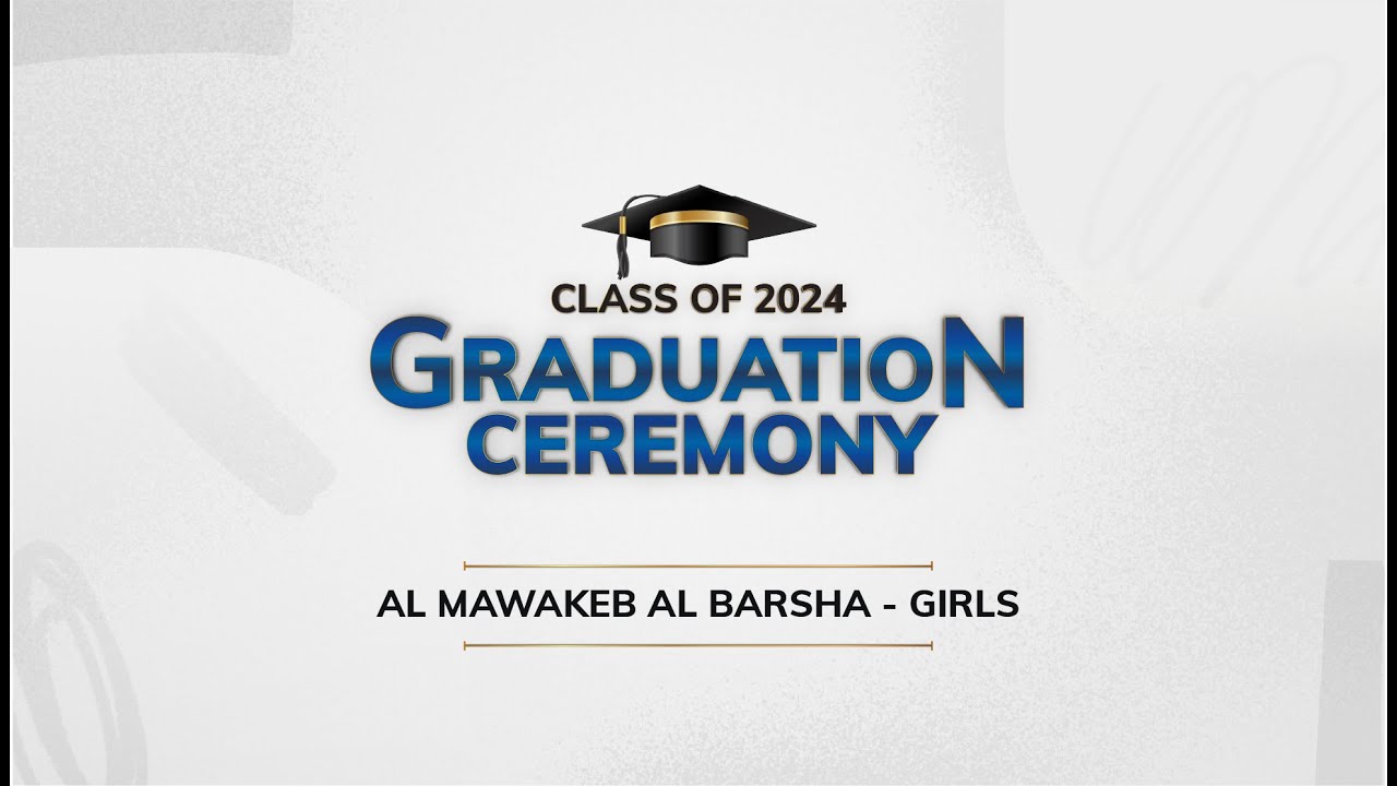 AMSI Graduation Al Mawakeb Al Barsha - Girls - Class of 2024