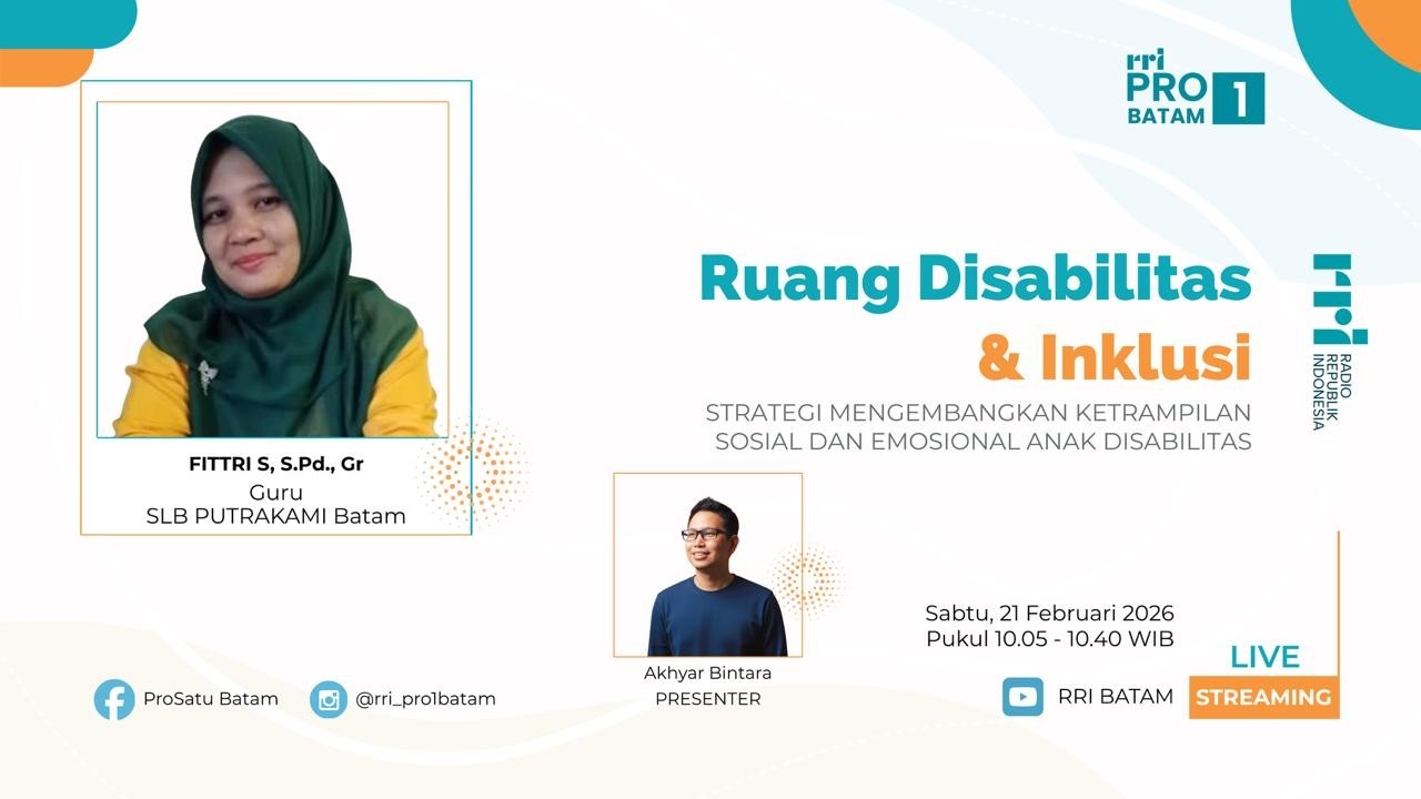 RUANG DISABILITAS & INKLUSI PRO 1 RRI BATAM
