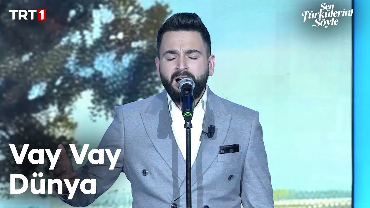 Burak Gülcan - Vay Vay Dünya - Sen Türkülerini Söyle 35. Bölüm @trt1