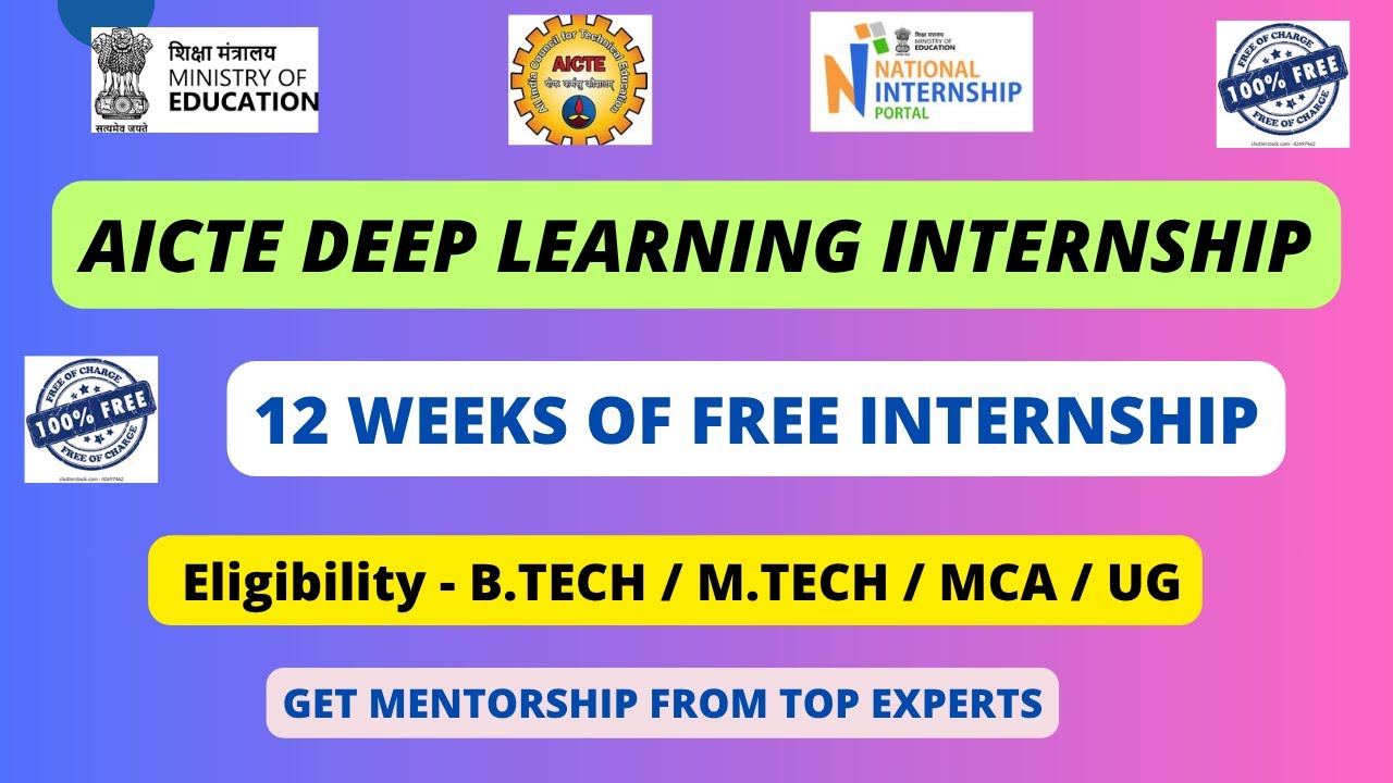 AICTE Free Deep Learning Internship 2025 | Learn AI & Get Certified | No Fee, 100% Free!