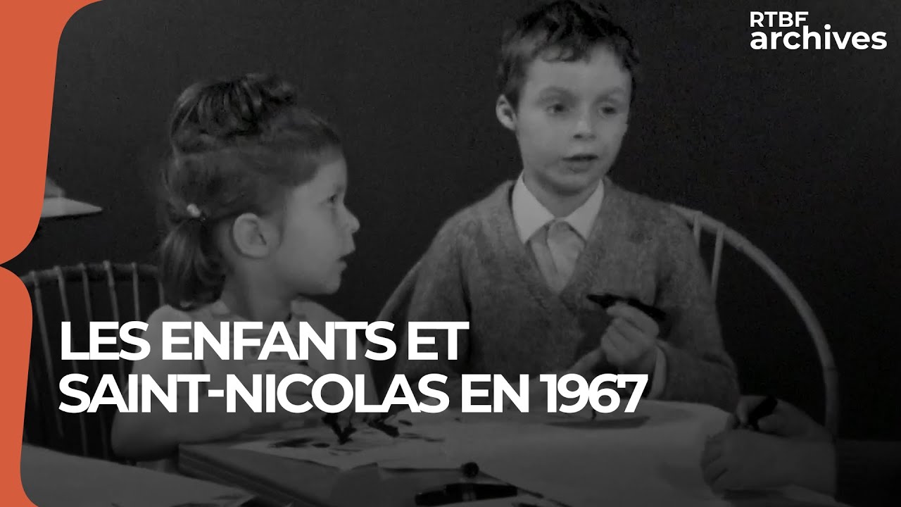 Les enfants parlent de Saint Nicolas en 1967 - RTBF Archives