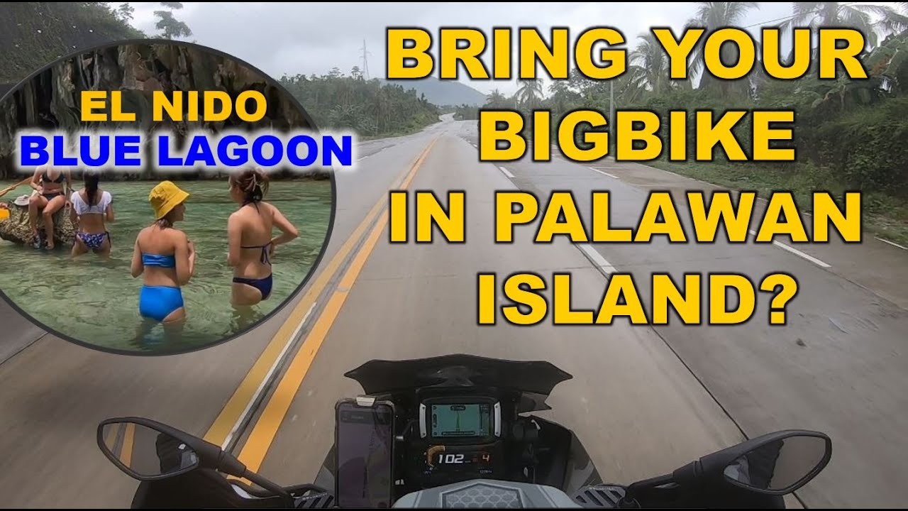 Palawan Escapade Ride | Puerto Princesa to El Nido on BigBike | BisDak sa Luzon