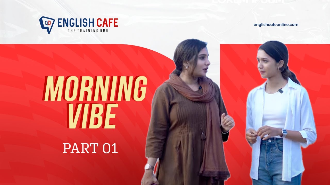 Morning Vibe | English Cafe