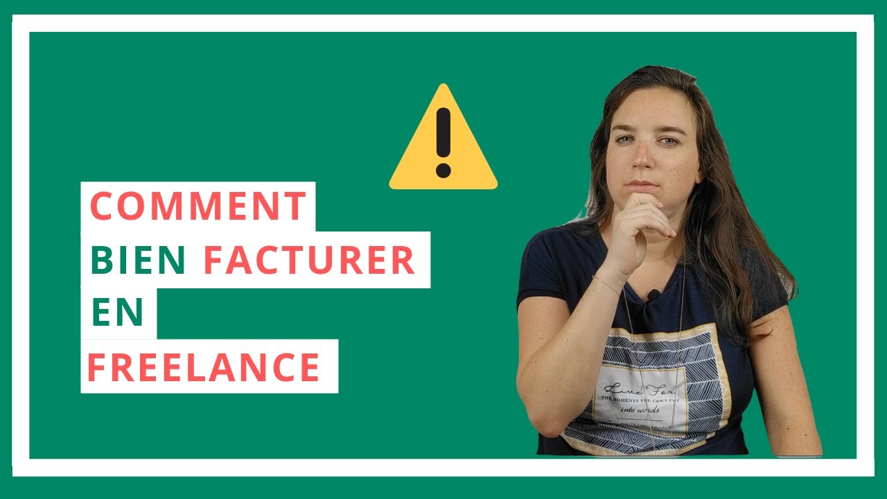 Bien facturer sans erreurs en freelance