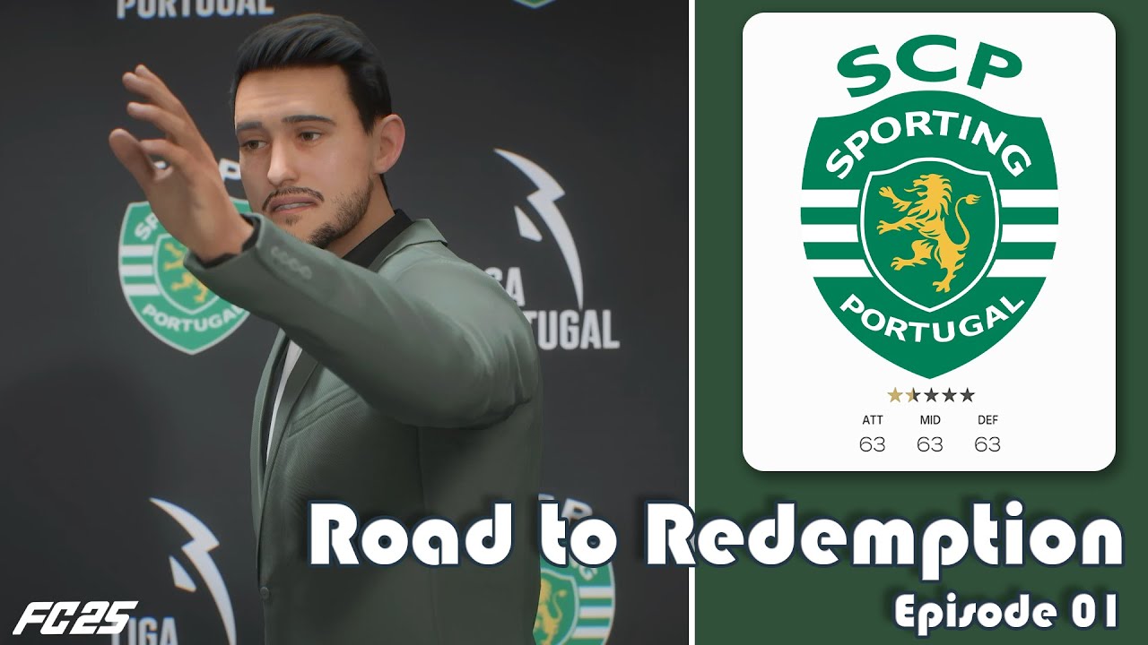 FC25 :: Road to Redemption :: Ep01 ::  Sporting CP